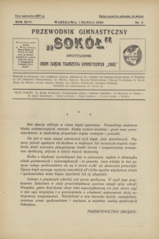 Przewodnik Gimnastyczny „Sokół” : organ Związku Towarzystw Gimnastycznych „Sokół”. R.46, nr 5 (1 marca 1929)