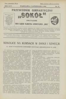 Przewodnik Gimnastyczny „Sokół” : organ Związku Towarzystw Gimnastycznych „Sokół”. R.46, nr 19 (1 października 1929)