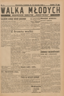 Walka Młodych : akademicki dodatek do „Robotnika”. 1936, nr 2 (16 stycznia)
