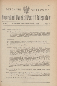 Dziennik Urzędowy Generalnej Dyrekcji Poczt i Telegrafów. R.6, № 44 (22 listopada 1924) + dod.