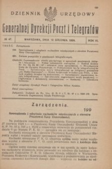 Dziennik Urzędowy Generalnej Dyrekcji Poczt i Telegrafów. R.6, № 47 (13 grudnia 1924) + dod.