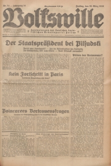 Volkswille : Zentralorgan der Deutschen Sozialistischen Arbeitspartei Polens. Jg.14, Nr. 74 (29 März 1929) + dod.