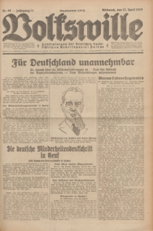 Volkswille : Zentralorgan der Deutschen Sozialistischen Arbeitspartei Polens. Jg.14, Nr. 89 (17 April 1929) + dod.