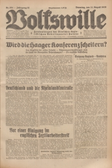 Volkswille : Zentralorgan der Deutschen Sozialistischen Arbeitspartei Polens. Jg.14, Nr. 184 (13 August 1929) + dod.