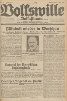 Volkswille : zugleich Volksstimme für Bielitz : Organ der Deutschen Sozialistischen Arbeitspartei in Polen. Jg.17, Nr. 74 (31 März 1931) + dod.