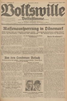 Volkswille : zugleich Volksstimme für Bielitz : Organ der Deutschen Sozialistischen Arbeitspartei in Polen. Jg.17, Nr. 81 (9 April 1931) + dod.