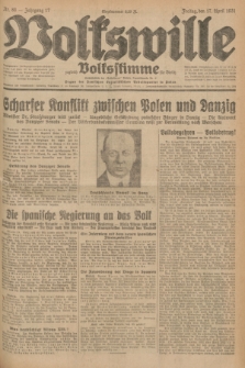 Volkswille : zugleich Volksstimme für Bielitz : Organ der Deutschen Sozialistischen Arbeitspartei in Polen. Jg.17, Nr. 88 (17 April 1931) + dod.