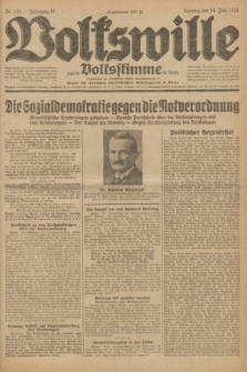 Volkswille : zugleich Volksstimme für Bielitz : Organ der Deutschen Sozialistischen Arbeitspartei in Polen. Jg.17, Nr. 134 (14 Juni 1931) + dod.