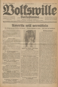 Volkswille : zugleich Volksstimme für Bielitz : Organ der Deutschen Sozialistischen Arbeitspartei in Polen. Jg.17, Nr. 145 (27 Juni 1931) + dod.