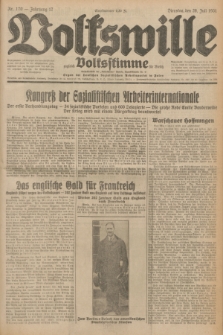 Volkswille : zugleich Volksstimme für Bielitz : Organ der Deutschen Sozialistischen Arbeitspartei in Polen. Jg.17, Nr. 170 (28 Juli 1931) + dod.