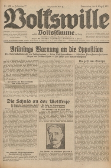 Volkswille : zugleich Volksstimme für Bielitz : Organ der Deutschen Sozialistischen Arbeitspartei in Polen. Jg.17, Nr. 178 (6 August 1931) + dod.