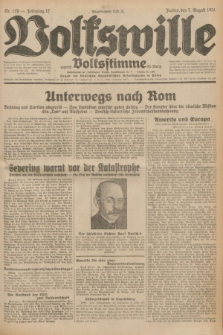 Volkswille : zugleich Volksstimme für Bielitz : Organ der Deutschen Sozialistischen Arbeitspartei in Polen. Jg.17, Nr. 179 (7 August 1931) + dod.