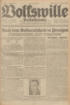 Volkswille : zugleich Volksstimme für Bielitz : Organ der Deutschen Sozialistischen Arbeitspartei in Polen. Jg.17, Nr. 183 (12 August 1931) + dod.