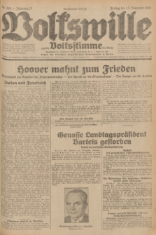 Volkswille : zugleich Volksstimme für Bielitz : Organ der Deutschen Sozialistischen Arbeitspartei in Polen. Jg.17, Nr. 262 (13 November 1931) + dod.