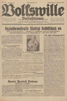 Volkswille : zugleich Volksstimme für Bielitz : Organ der Deutschen Sozialistischen Arbeitspartei in Polen. Jg.18, Nr. 179 (6 August 1932) + dod.
