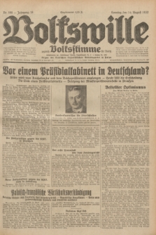 Volkswille : zugleich Volksstimme für Bielitz : Organ der Deutschen Sozialistischen Arbeitspartei in Polen. Jg.18, Nr. 186 (14 August 1932) + dod.