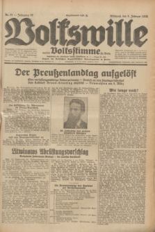 Volkswille : zugleich Volksstimme für Bielitz : Organ der Deutschen Sozialistischen Arbeitspartei in Polen. Jg.19, Nr. 31 (8 Februar 1933) + dod.