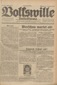 Volkswille : zugleich Volksstimme für Bielitz : Organ der Deutschen Sozialistischen Arbeitspartei in Polen. Jg.19, Nr. 37 (15 Februar 1933) + dod.
