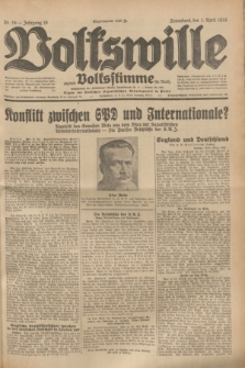 Volkswille : zugleich Volksstimme für Bielitz : Organ der Deutschen Sozialistischen Arbeitspartei in Polen. Jg.19, Nr. 76 (1 April 1933) + dod.