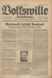 Volkswille : zugleich Volksstimme für Bielitz : Organ der Deutschen Sozialistischen Arbeitspartei in Polen. Jg.19, Nr. 81 (7 April 1933) + dod.