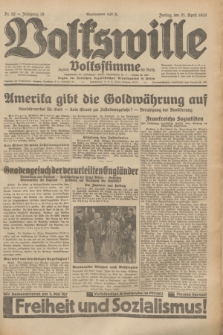 Volkswille : zugleich Volksstimme für Bielitz : Organ der Deutschen Sozialistischen Arbeitspartei in Polen. Jg.19, Nr. 92 (21 April 1933) + dod.