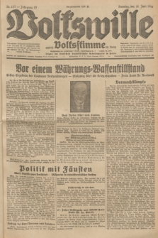 Volkswille : zugleich Volksstimme für Bielitz : Organ der Deutschen Sozialistischen Arbeitspartei in Polen. Jg.19, Nr. 137 (18 Juni 1933) + dod.