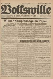 Volkswille : Organ der Deutschen Sozialistischen Arbeiterpartei in Polen. Jg.20, Nr. 41 (11 August 1934) + dod.