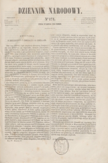 Dziennik Narodowy. R.4, [T.4], kwartał II, nr 171 (13 lipca 1844)