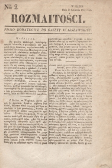 Rozmaitości : pismo dodatkowe do Gazety Warszawskiéy. 1833, Ner 2 (26 kwietnia)