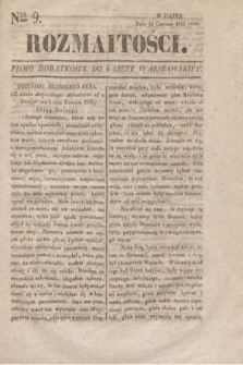 Rozmaitości : pismo dodatkowe do Gazety Warszawskiéy. 1833, Ner 9 (14 czerwca)