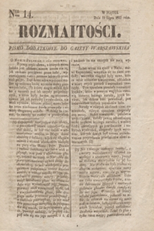 Rozmaitości : pismo dodatkowe do Gazety Warszawskiéj. 1833, Ner 14 (19 lipca)