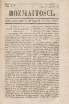 Rozmaitości : pismo dodatkowe do Gazety Warszawskiéj. 1833, Ner 19 (23 sierpnia)