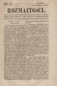 Rozmaitości : pismo dodatkowe do Gazety Warszawskiéy. 1833, Ner 35 (8 listopada)