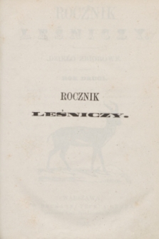 Rocznik Leśniczy : dzieło zbiorowe. R.2 (1862)