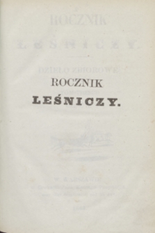 Rocznik Leśniczy : dzieło zbiorowe. T.3, Część 2 (1863)
