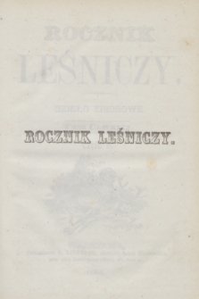 Rocznik Leśniczy : dzieło zbiorowe. T.4, Część 2 (1863)
