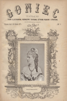 Goniec Teatralny : pismo illustrowane poświęcone teatrowi, sztukom pięknym i sportowi. R.1, № 3 (18 stycznia 1877)