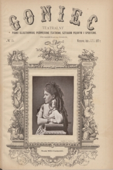 Goniec Teatralny : pismo illustrowane poświęcone teatrowi, sztukom pięknym i sportowi. R.1, № 15 (12 kwietnia 1877)