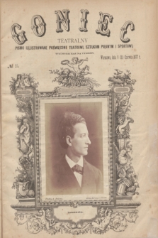 Goniec Teatralny : pismo illustrowane poświęcone teatrowi, sztukom pięknym i sportowi. R.1, № 25 (21 czerwca 1877)