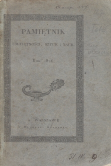 Pamiętnik Umieiętności, Sztuk i Nauk. 1826, nr 3 + spis rzeczy