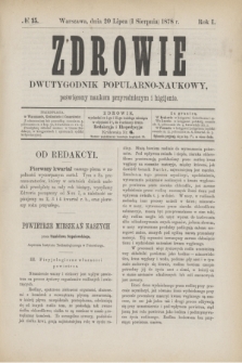 Zdrowie : dwutygodnik popularno-naukowy poświęcony naukom przyrodniczym i higijenie. R.1, № 15 (1 sierpnia 1878)
