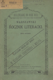 Warszawski Rocznik Literacki : kalendarz na rok 1878. R.7