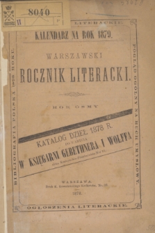 Warszawski Rocznik Literacki : kalendarz na rok 1879. R.8