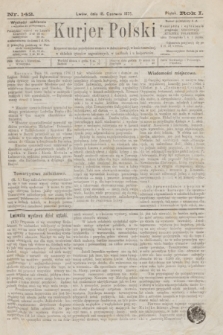 Kurjer Polski. R.1, nr 142 (18 czerwca 1875)