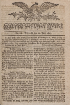 Schlesische privilegirte Zeitung. 1817, No. 68 (11 Juni) + dod.