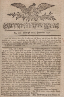 Schlesische privilegirte Zeitung. 1817, No. 106 (8 September) + dod.