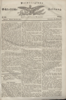 Privilegirte Schlesische Zeitung. 1844, № 22 (26 Januar) + dod.
