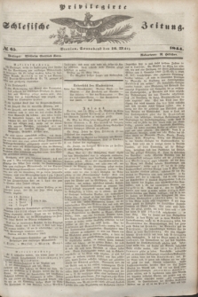 Privilegirte Schlesische Zeitung. 1844, № 65 (16 März) + dod.