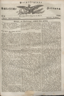 Privilegirte Schlesische Zeitung. 1844, № 81 (4 April) + dod.