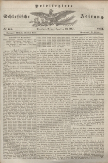 Privilegirte Schlesische Zeitung. 1844, № 119 (23 Mai)